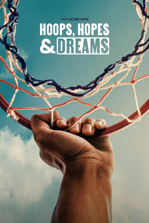 Hoops, Hopes & Dreams (2025) film posteri