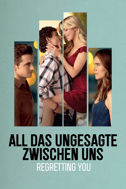 All das Ungesagte zwischen uns – Regretting You (2025) film posteri