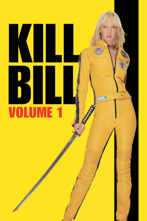 v7TaX8kXMXs5yFFGR41guUDNcnB Kill Bill: Vol. 1 (2003)
