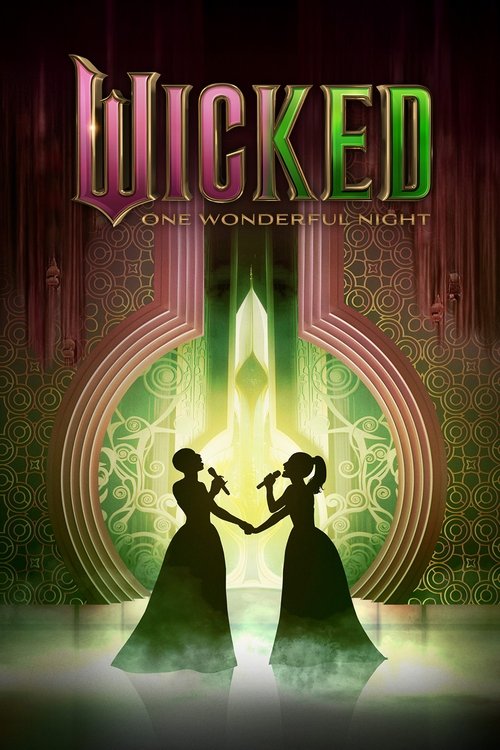 Wicked: One Wonderful Night (2025) film posteri