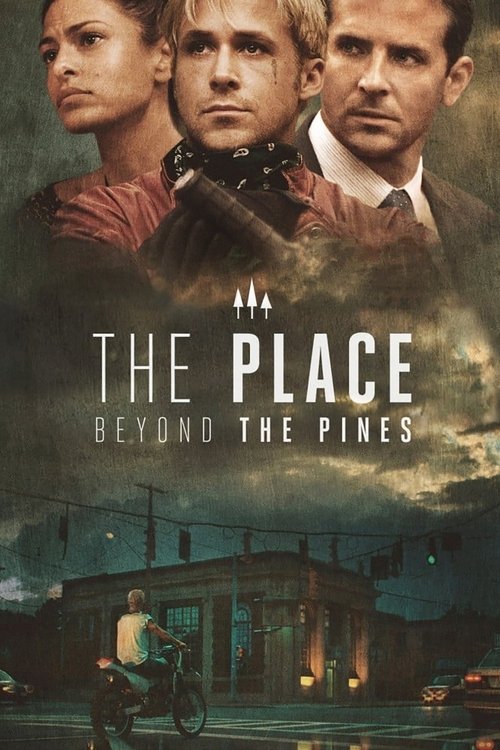 The Place Beyond the Pines (2013) film posteri