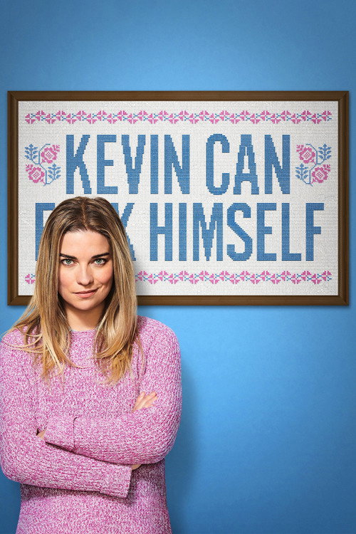 Kevin Can F**K Himself (2021) film posteri