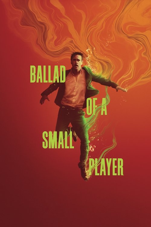Ballad of a Small Player (2025) film posteri